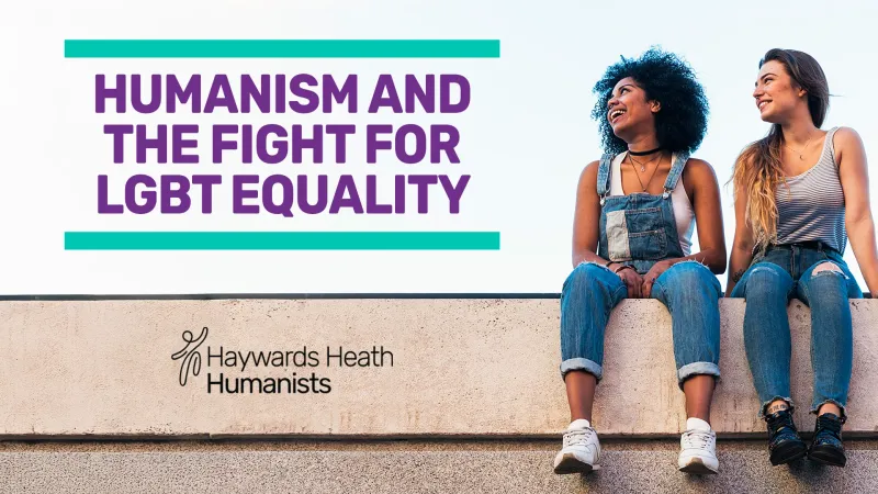 Event image: Humanism and the fight for LGBTQ equality | Haywards Heath Humanists