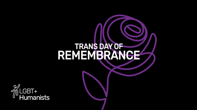 Event image: Trans Day of Remembrance 2026 | LGBT+ Humanists